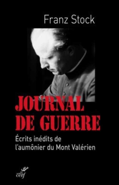 ebook cover of JOURNAL DE GUERRE. ÉCRITS INÉDITS DE L'AUMÔNIER DUMONT VALÉRIEN, by Franz Stock