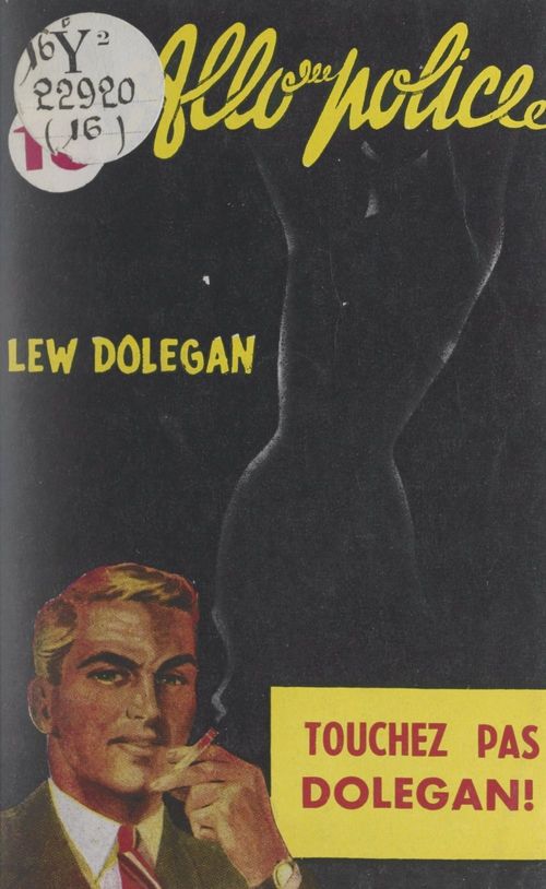 ebook cover of Touchez pas Dolegan !, by Lew Dolegan