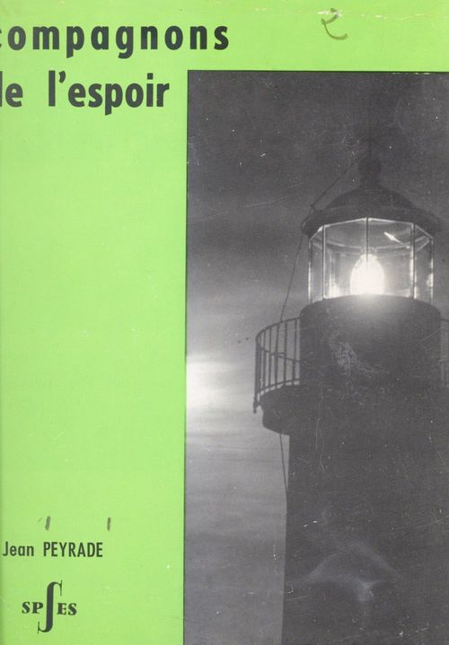 Couverture ebook de Compagnons de l'espoir, de Jean Peyrade