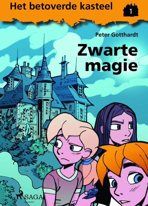 Couverture ebook de Het betoverde kasteel 1 - Zwarte magie, de Peter Gotthardt