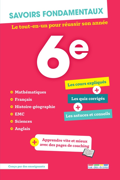 ebook cover of Savoirs fondamentaux - 6e - Le tout-en-un pour réussir son année, by Collectif