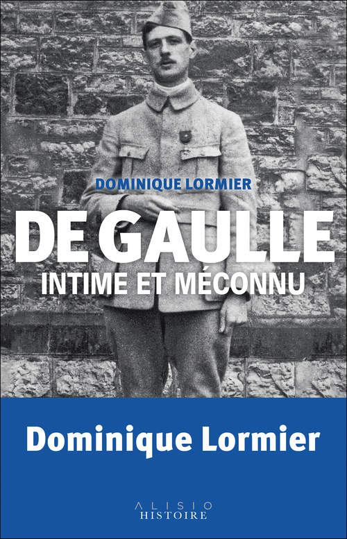 ebook cover of De Gaulle intime et méconnu, by Dominique Lormier