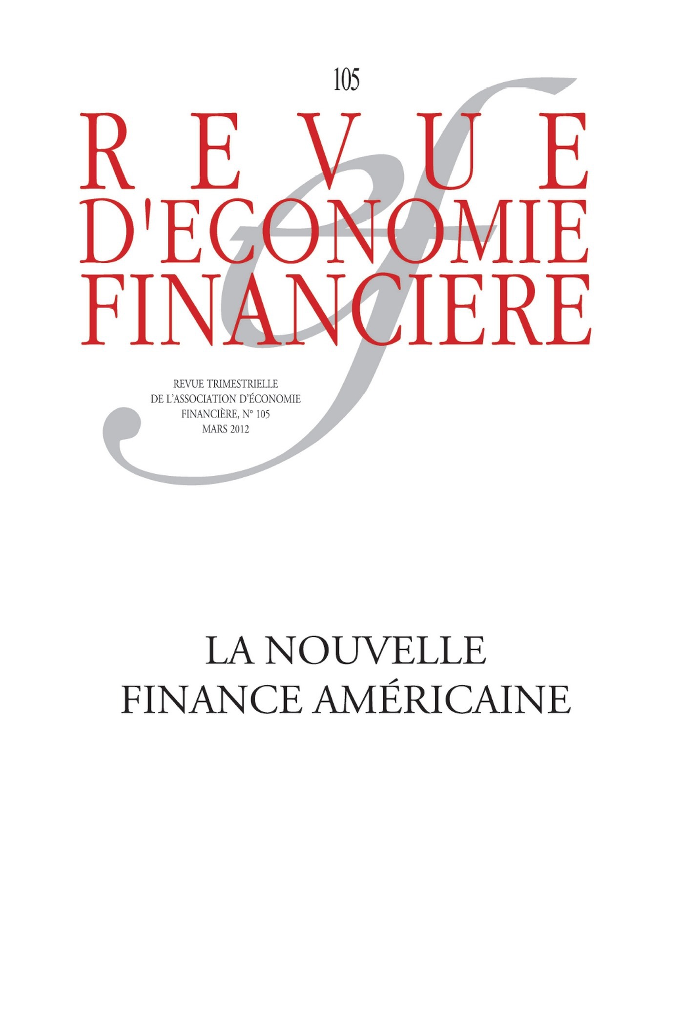 Couverture ebook de La nouvelle finance américaine, de Revue D'Economie Financiere