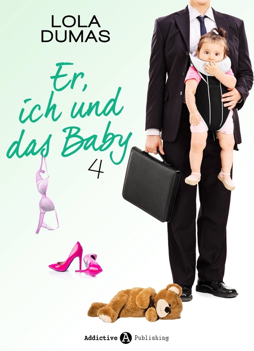 ebook cover of Er, ich und das Baby - 4, by Lola Dumas