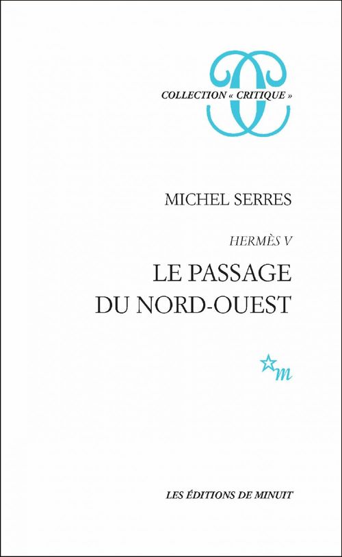 Couverture ebook de Hermès V. Le passage du Nord-Ouest, de Michel Serres