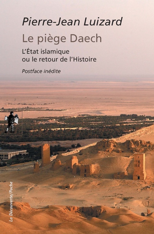 Couverture ebook de Le piège Daech (édition augmentée), de Pierre-Jean Luizard