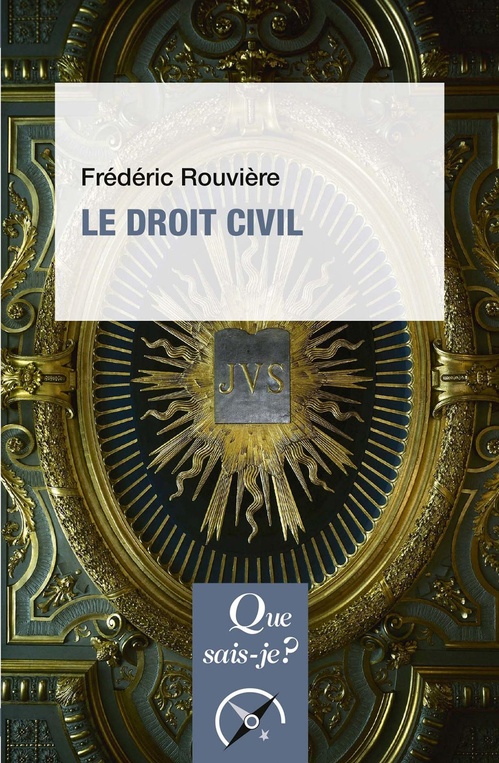 Couverture ebook de Le Droit civil, de Frédéric Rouvière