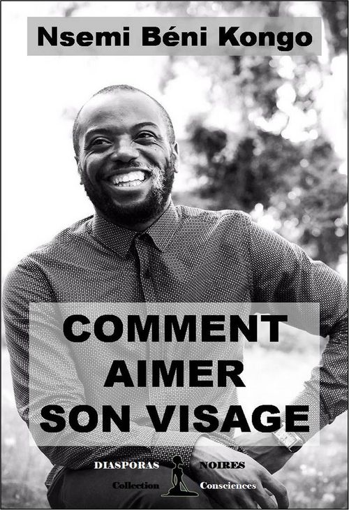 ebook cover of Comment aimer son visage, by Nsemi Beni Kongo
