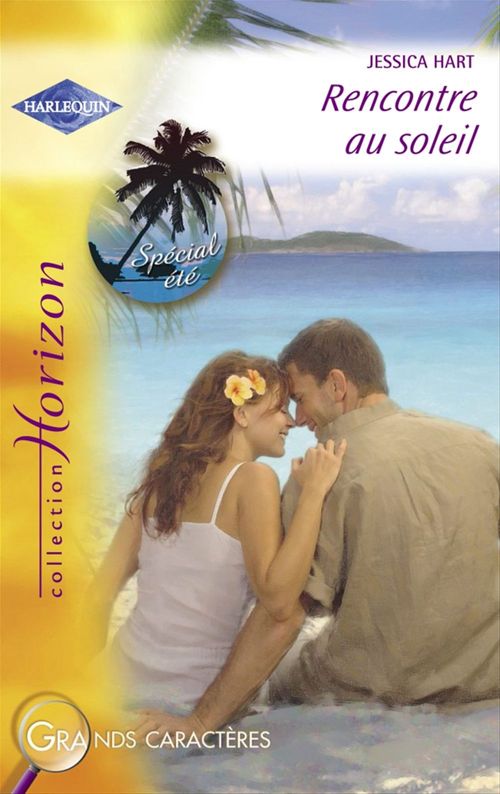 ebook cover of Rencontre au soleil (Harlequin Horizon), by Jessica Hart