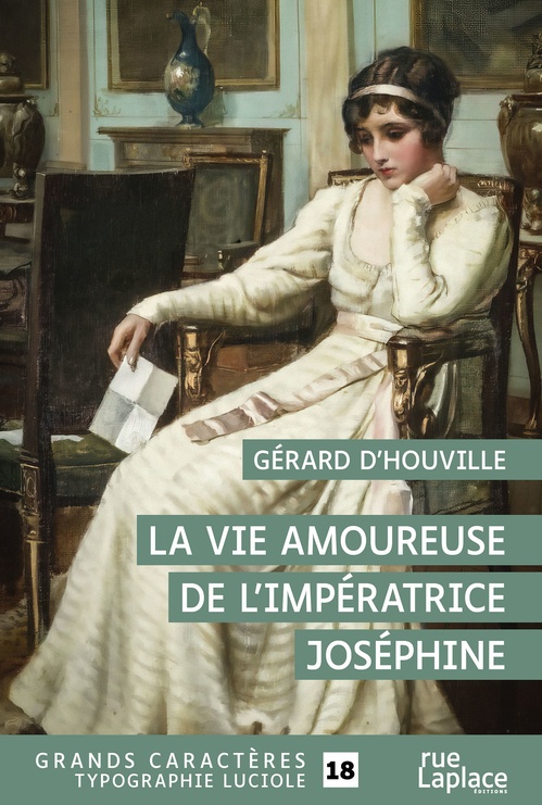 ebook cover of La Vie amoureuse de l'Impératrice Joséphine, by Gérard d´Houville