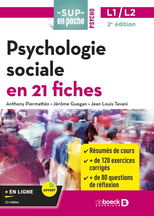 ebook cover of Psychologie sociale en 21 fiches - Licences 1 et 2, by Anthony Piermatteo, Jean-Louis  Tavani, Jerome Guégan