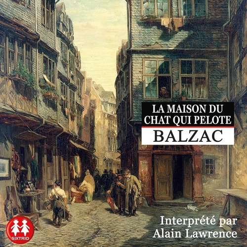 audiobook cover of La maison du chat qui pelote, by Honore De Balzac