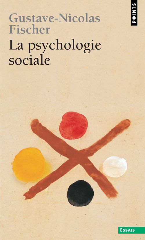 Couverture ebook de La Psychologie sociale, de Gustave-Nicolas Fischer