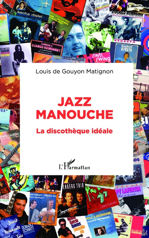 Couverture ebook de Jazz manouche, de Louis de Gouyon matignon