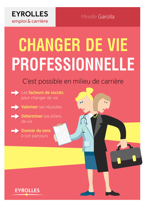 Couverture ebook de Changer de vie professionnelle, de Mireille Garolla