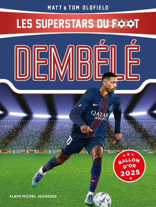 ebook cover of Dembélé, by Matt Oldfield, Tom Oldfield
