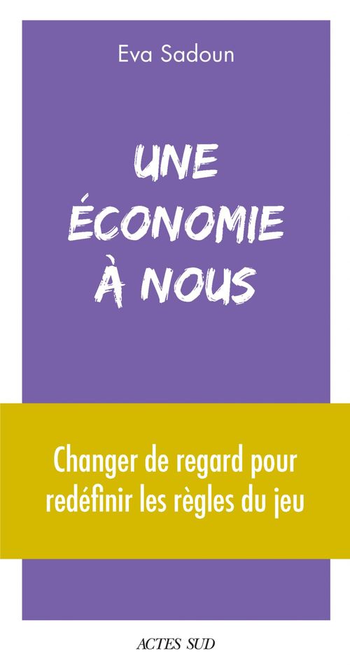 Couverture ebook de Une économie à nous, de Eva Sadoun