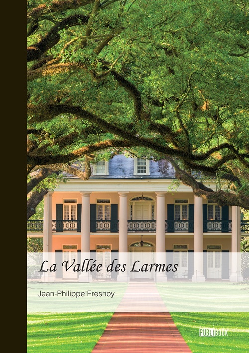Couverture ebook de La Vallée des Larmes, de Jean-Philippe Fresnoy