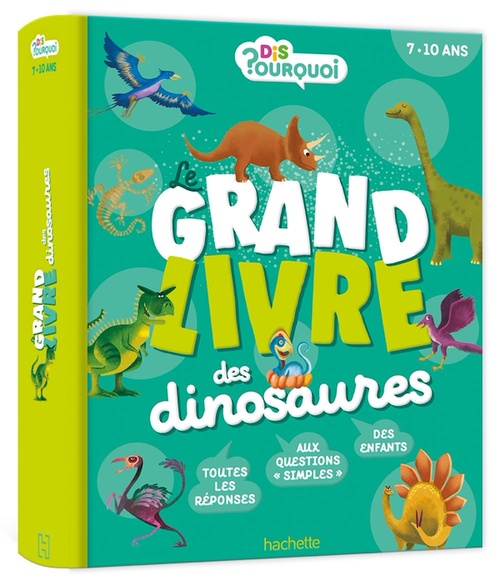 Couverture ebook de Le grand livre des Dis pourquoi - Dinosaures, de Eric Mathivet