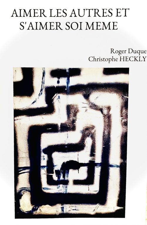 Couverture ebook de AIMER LES AUTRES ET S'AIMER SOI MÊME, de Roger  Duque