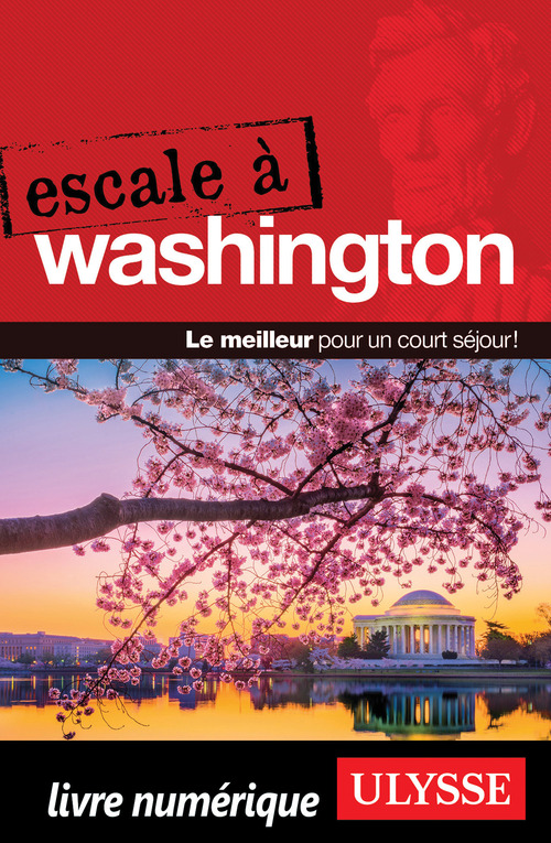 Couverture ebook de Escale à Washington - D.C., de Collectif