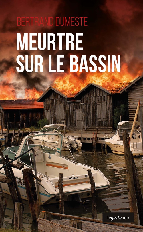 Couverture ebook de Meurtre sur le bassin, de Bertrand Dumeste