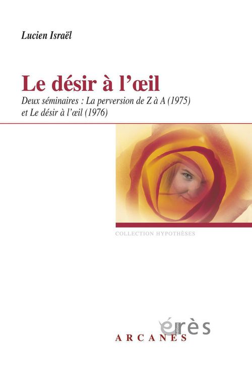 Couverture ebook de Le désir à l'oeil, de Lucien Israël