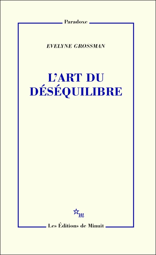 Couverture ebook de L'Art du déséquilibre, de Evelyne Grossman