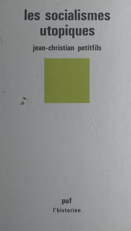 ebook cover of Les socialismes utopiques, by Jean-Christian Petitfils