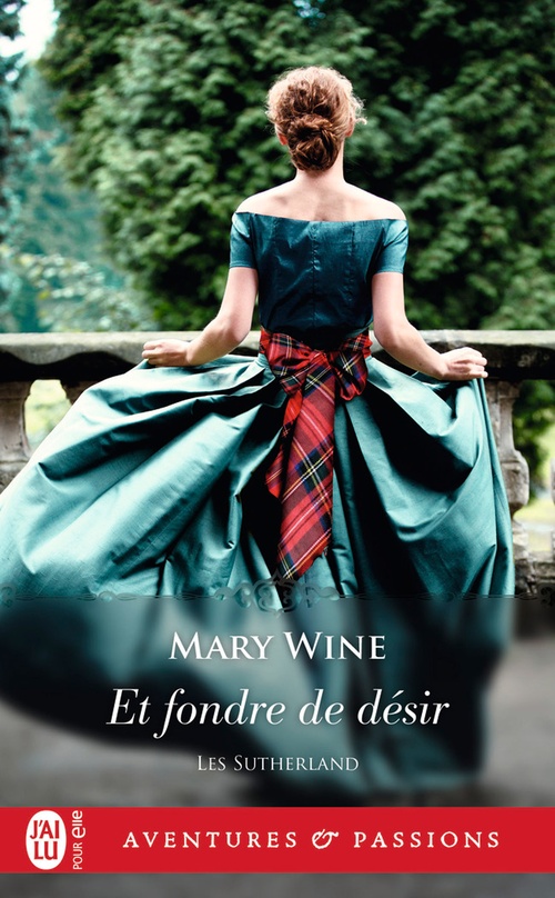 ebook cover of Les Sutherland (Tome 3) - Et fondre de désir, by Mary Wine