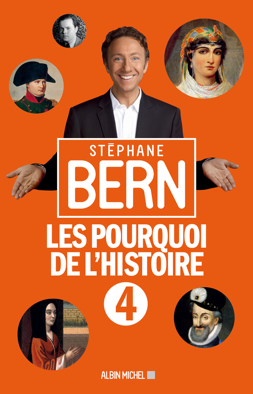 Couverture ebook de Les Pourquoi de l'Histoire 4, de Stéphane Bern