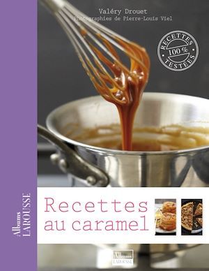 Couverture ebook de Recettes au caramel, de Valéry Drouet
