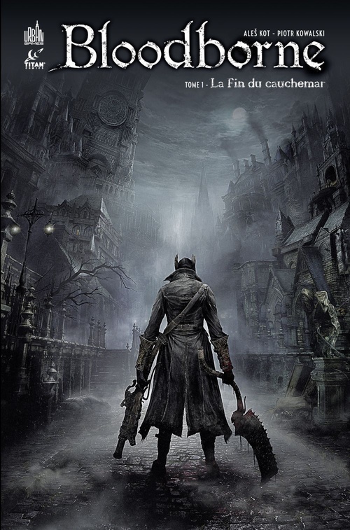 ebook cover of Bloodborne - Tome 1 - La fin du cauchemar, by Ales Kot, Piotr Kowalski