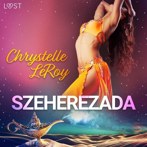 Couverture audiobook de Szeherezada - opowiadanie erotyczne, de Chrystelle Leroy