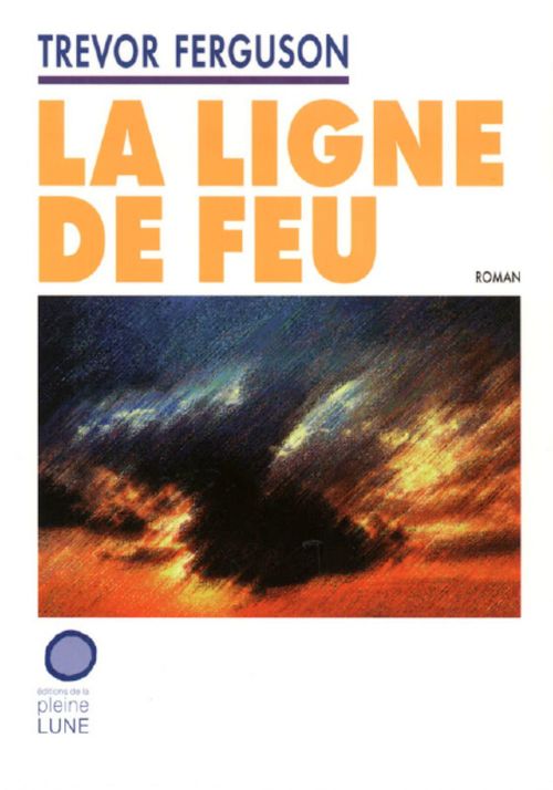 ebook cover of La Ligne de feu, by Ferguson Trevor