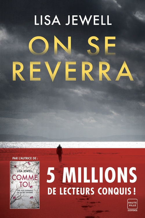 Couverture ebook de On se reverra, de Lisa Jewell