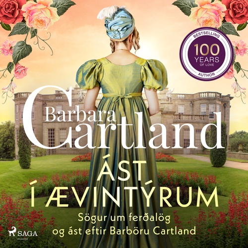 Couverture audiobook de Ást í ævintýrum: Sögur um ferðalög og ást eftir Barböru Cartland, de Barbara Cartland