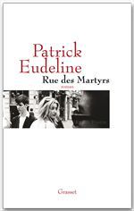 Couverture ebook de Rue des Martyrs, de Patrick Eudeline