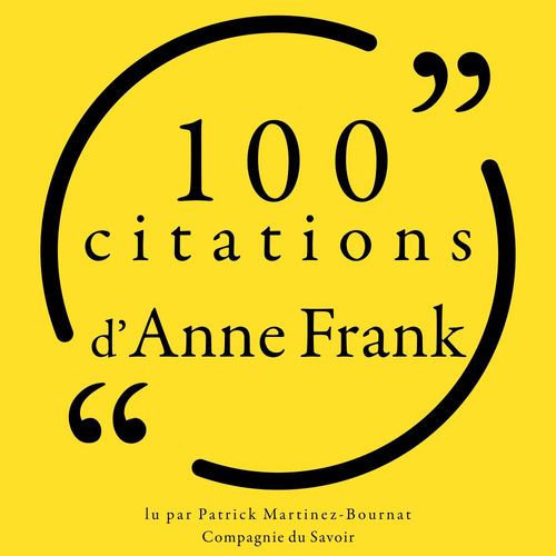 audiobook cover of 100 citations d'Anne Frank, by Anne Frank
