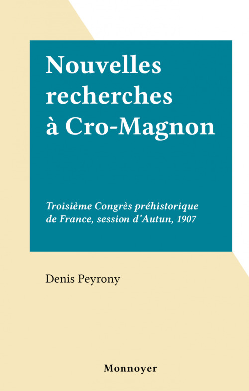 Couverture ebook de Nouvelles recherches à Cro-Magnon, de Denis Peyrony