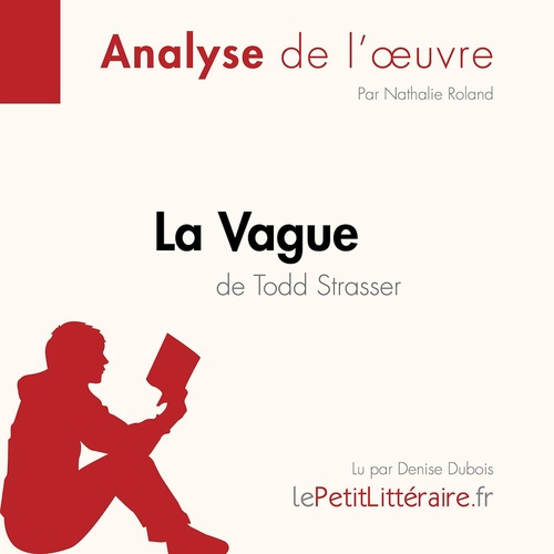 Couverture audiobook de La Vague de Todd Strasser (Analyse de l'oeuvre), de Lepetitlitteraire