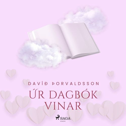audiobook cover of Smásögur: Úr dagbók vinar, by Davið ÞOrvaldsson