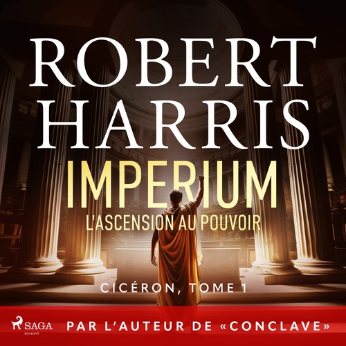 Couverture audiobook de Imperium : L'ascension au pouvoir, de Robert Harris