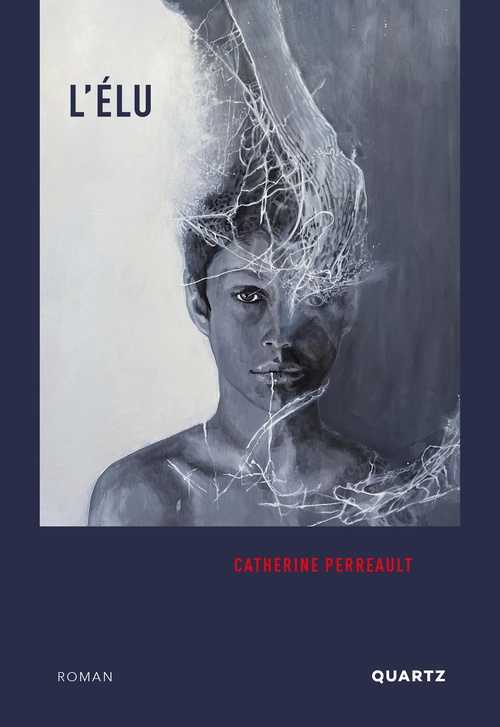 ebook cover of L'élu, by Catherine Perreault