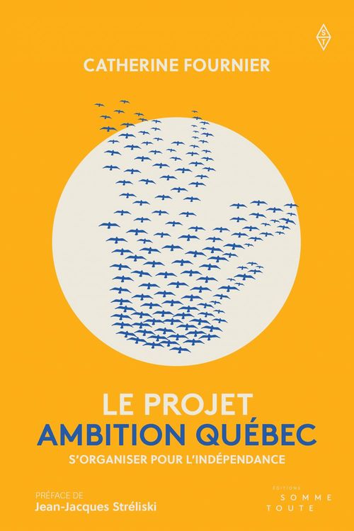 ebook cover of Le Projet Ambition Québec, by Catherine Fournier