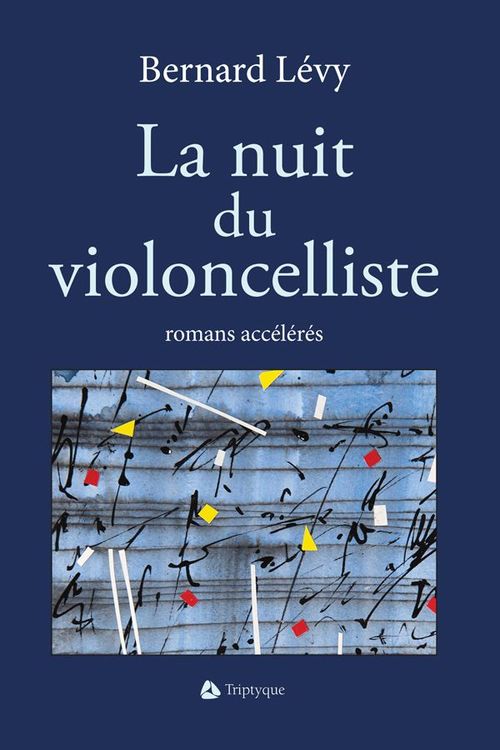 Couverture ebook de La nuit du violoncelliste, de Levy Bernard