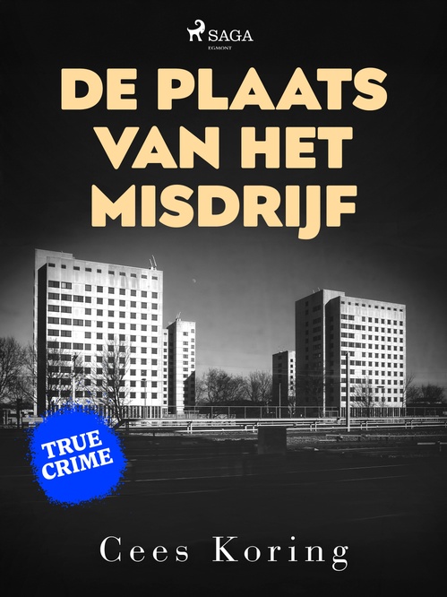Couverture ebook de De plaats van het misdrijf, de Cees Koring