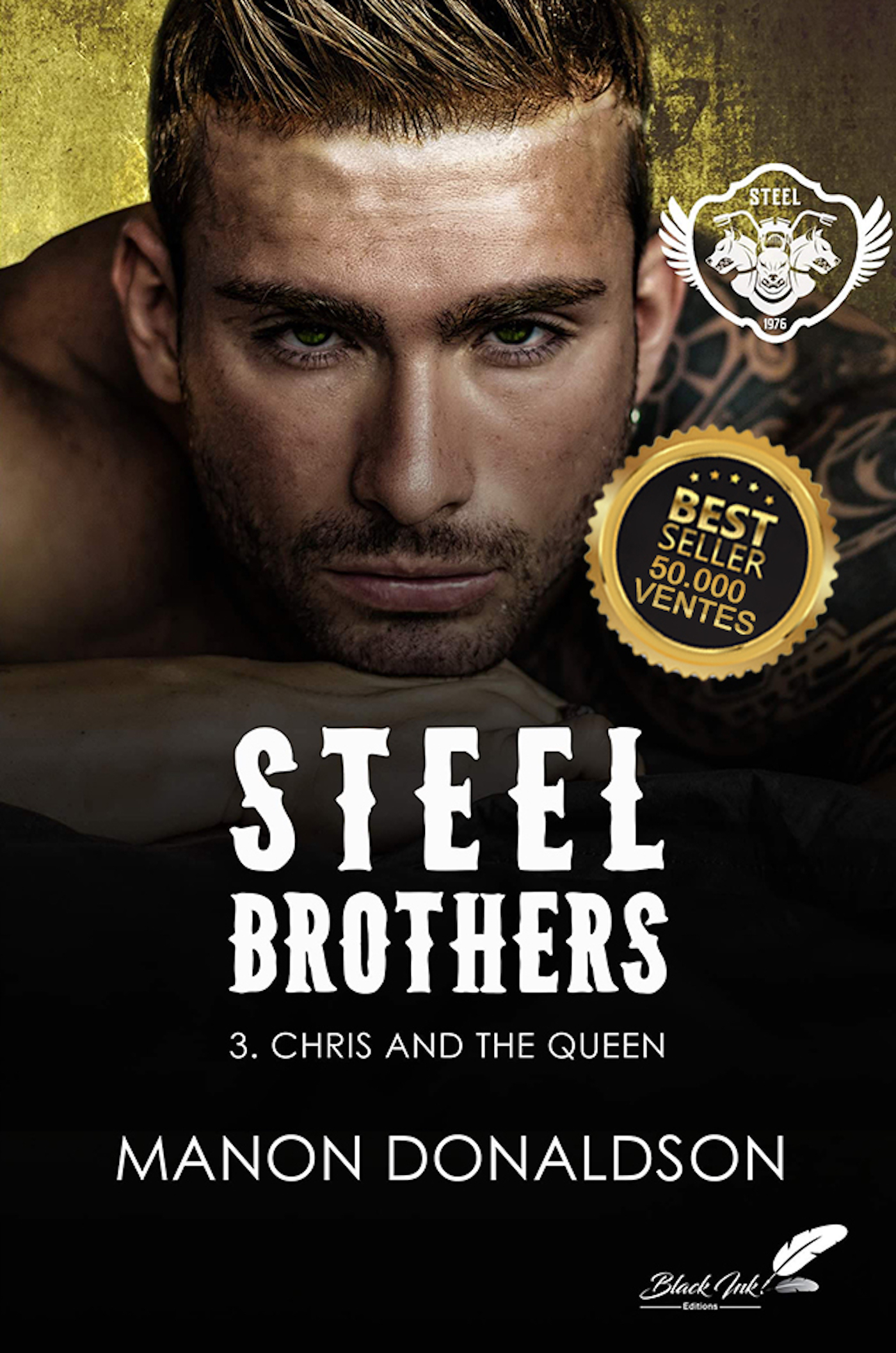 ebook cover of Steel Brothers : Tome 3, Chris & the Queen, by Manon Donaldson