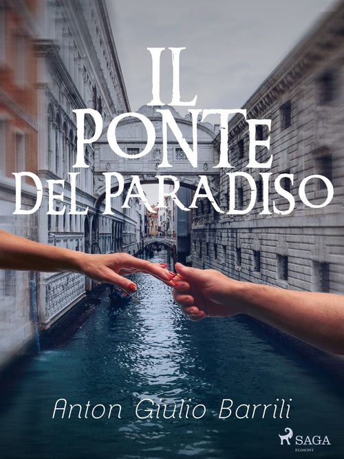 ebook cover of Il ponte del paradiso, by Anton Giulio Barrili