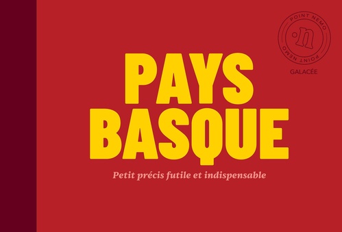 Couverture ebook de Pays basque - Petit précis futile et indispensable, de Thomas Lévy, Romain Cavart